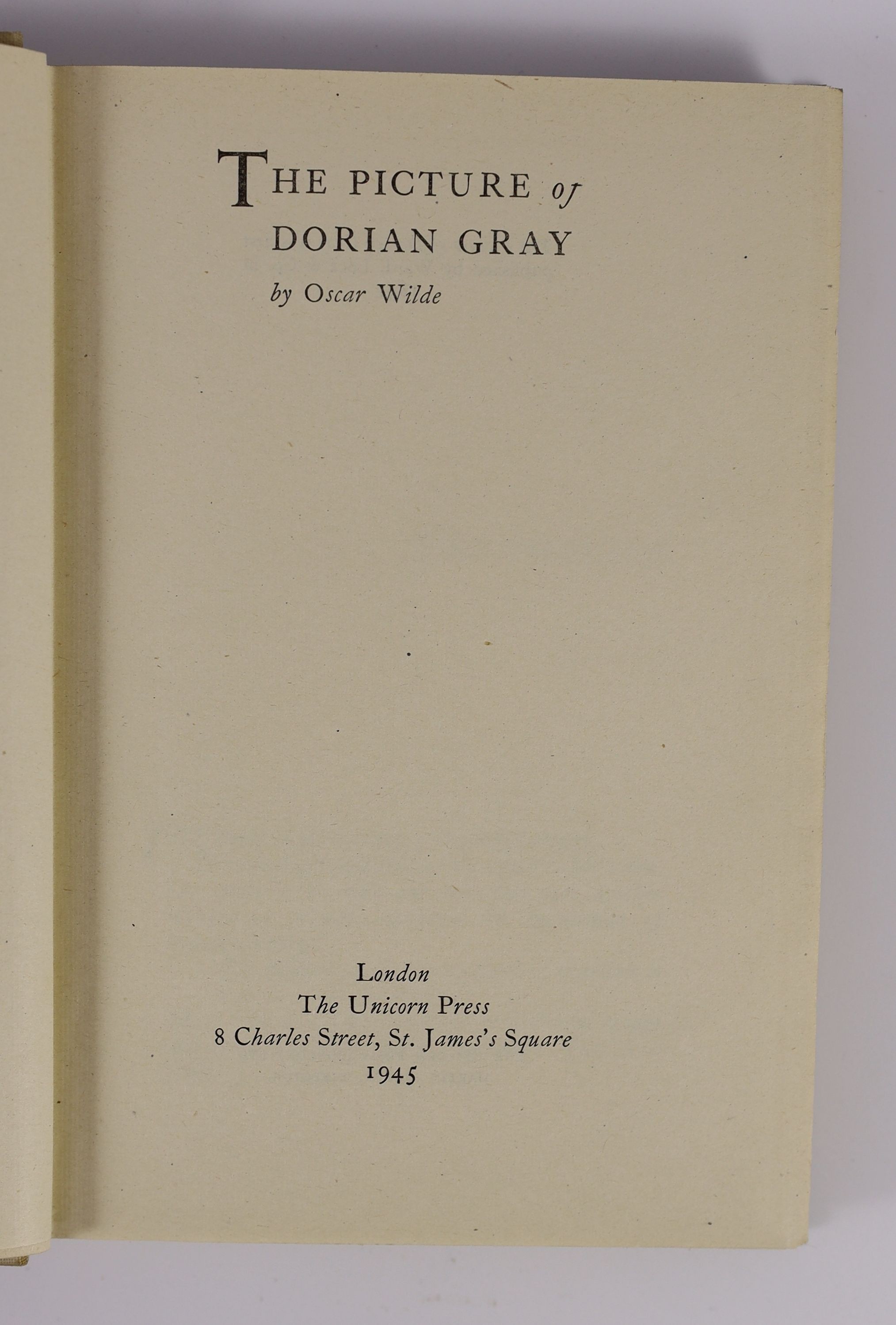 Morris, William - Love is Enough or The Feeing of Pharamond, 8vo, cloth gilt cover design by William Morris, Ellis and White, London, 1873 and Wilde, Oscar - The Picture of Dorian Gray, 8vo, half cloth, Unicorn Press, Lo